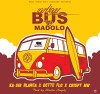 Bus Ya Madolo 